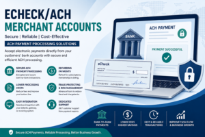 EcheckACH Merchant Accounts